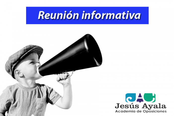 Reuniones informativas gratuitas Oposiciones 2021
