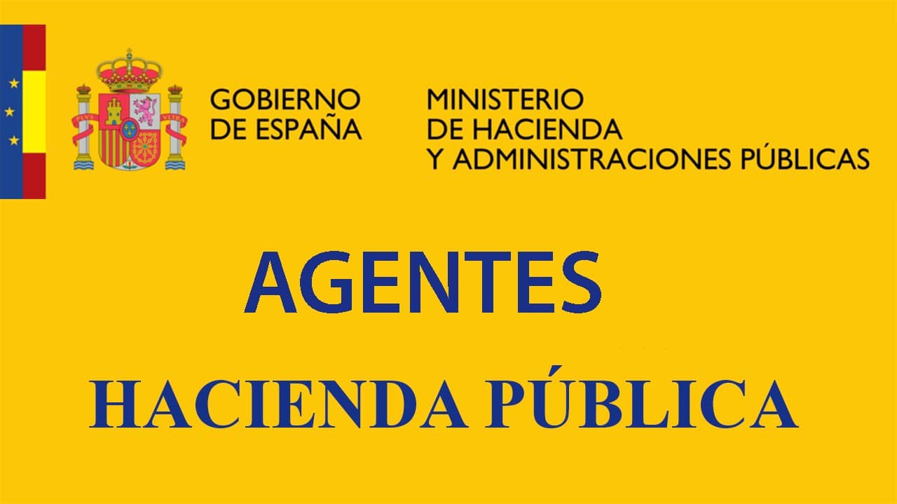 CONVOCATORIA de OPOSICIONES 1.294 PLAZAS de AGENTES de la HACIENDA PÚBLICA
