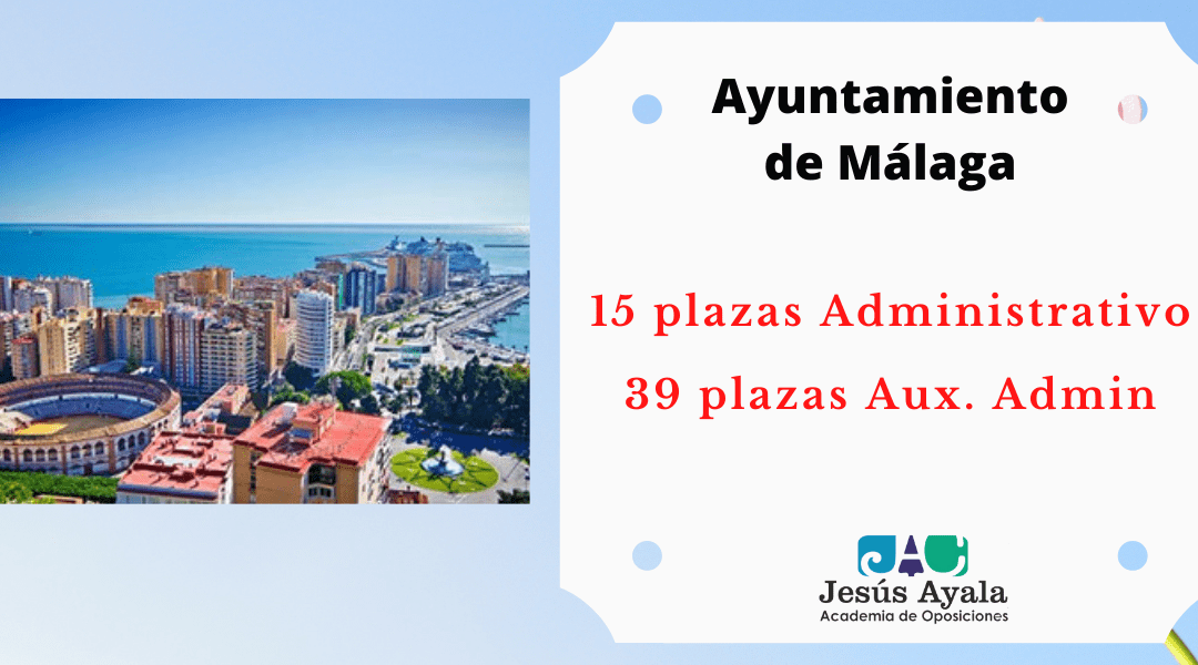 Publicadas las bases para 70 plazas Ayuntamiento de Málaga.