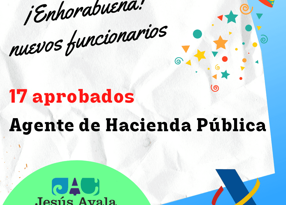 ¡17 Aprobados/as de Agentes de Hacienda Pública. OEP 2020!