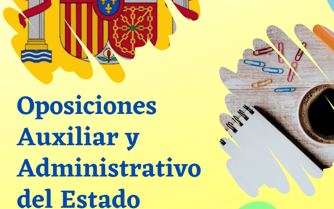 Nuevos grupos oposiciones Auxiliar y Administrativo Estado. OEP 2021