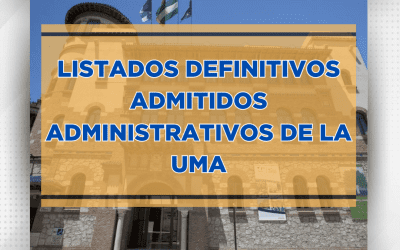 LISTA DEFINITIVA ADMITIDOS-ADMINISTRATIVO DE LA UMA