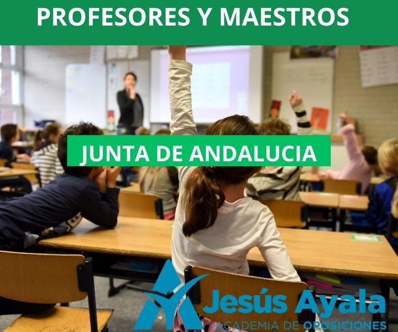 Listas de admitidos en las oposiciones a Profesores y Maestros en Andalucía