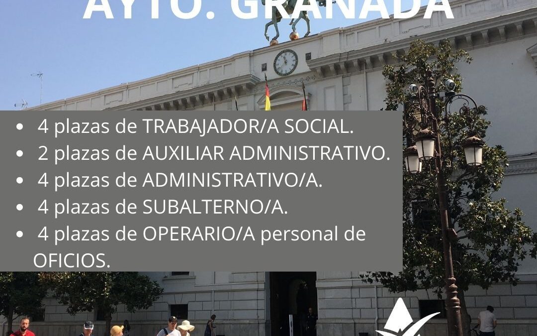 Ayuntamiento de Granada: Convocatoria de Plazas.