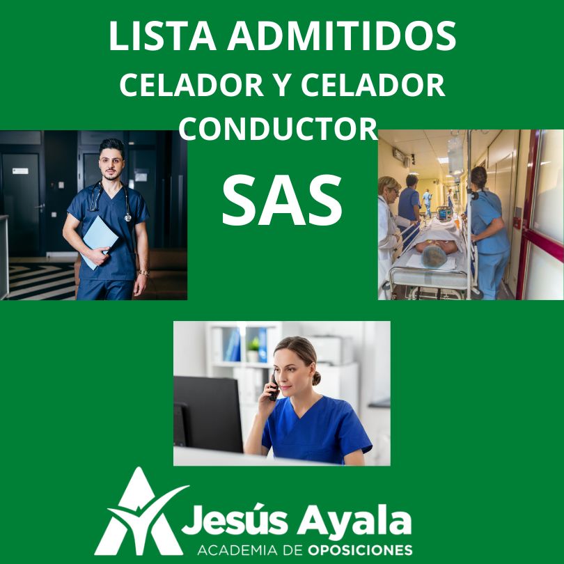 Lista definitiva de admitidos oposiciones celador y celadoer conductor del SAS