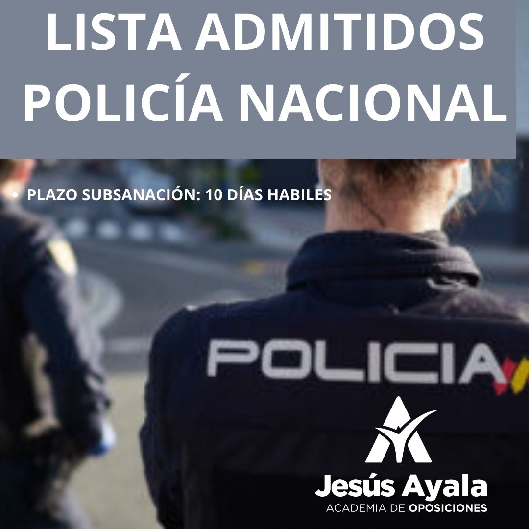 LISTA ADMITIDOS POLICÍA NACIONAL