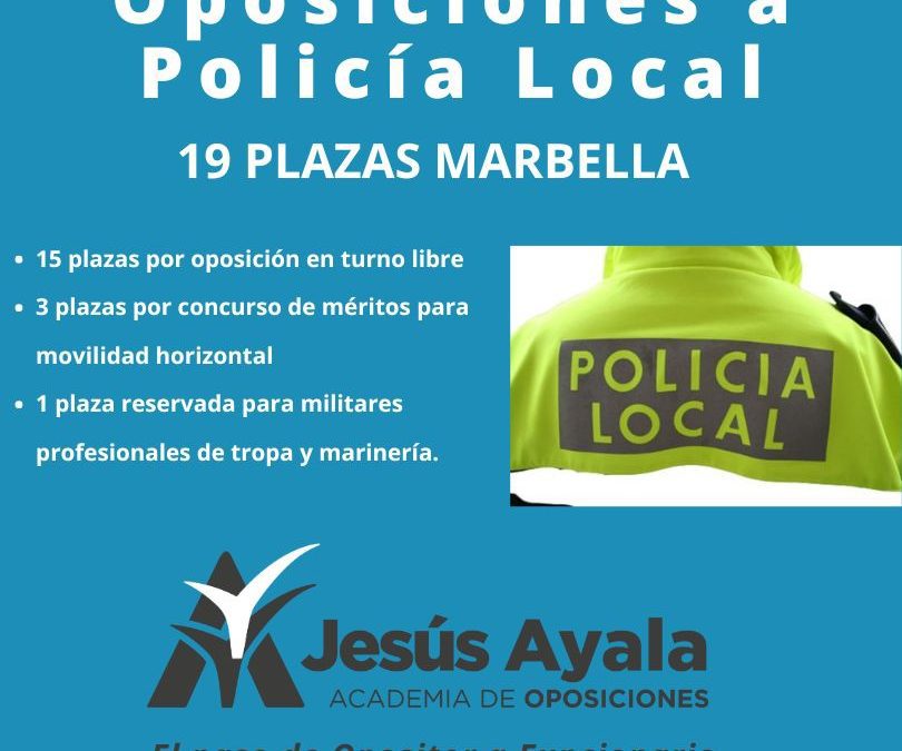 Convocatoria de oposiciones para 19 Plazas de Policía Local en Marbella (Málaga)