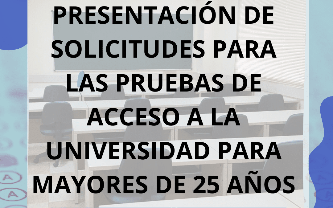 ABIERTO PLAZO PRESENTACIÓN SOLICITUDES ACCESO UMA + 25 AÑOS