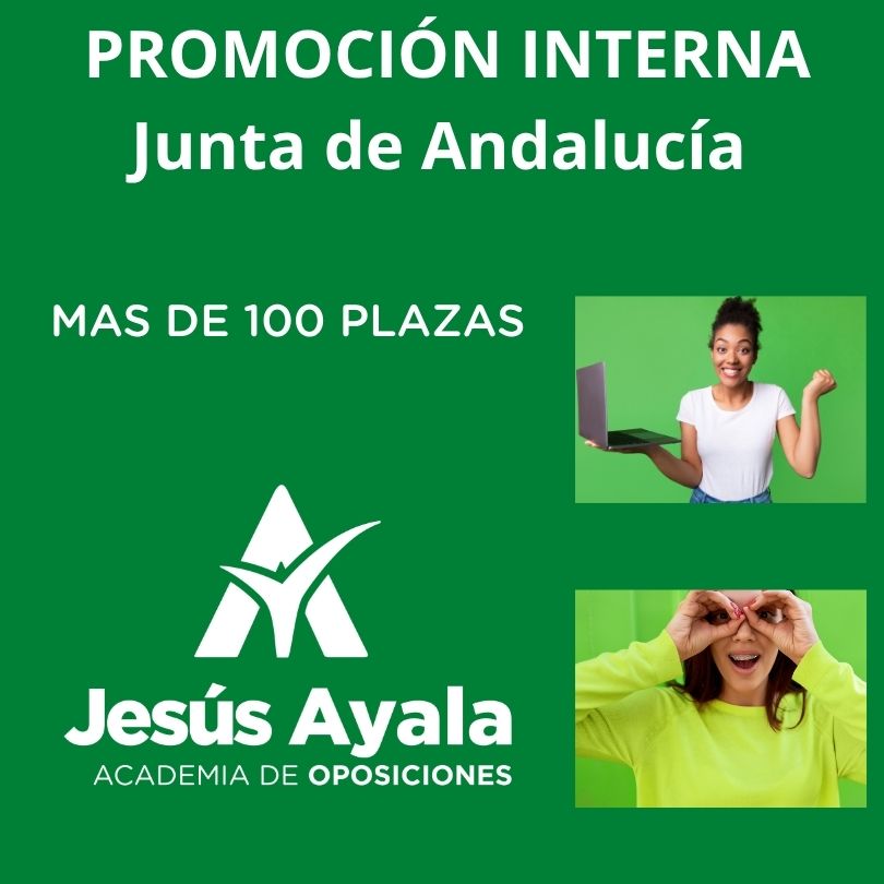 Convocatoria de oposiciones PROMOCIÓN INTERNAJunta de Andalucía