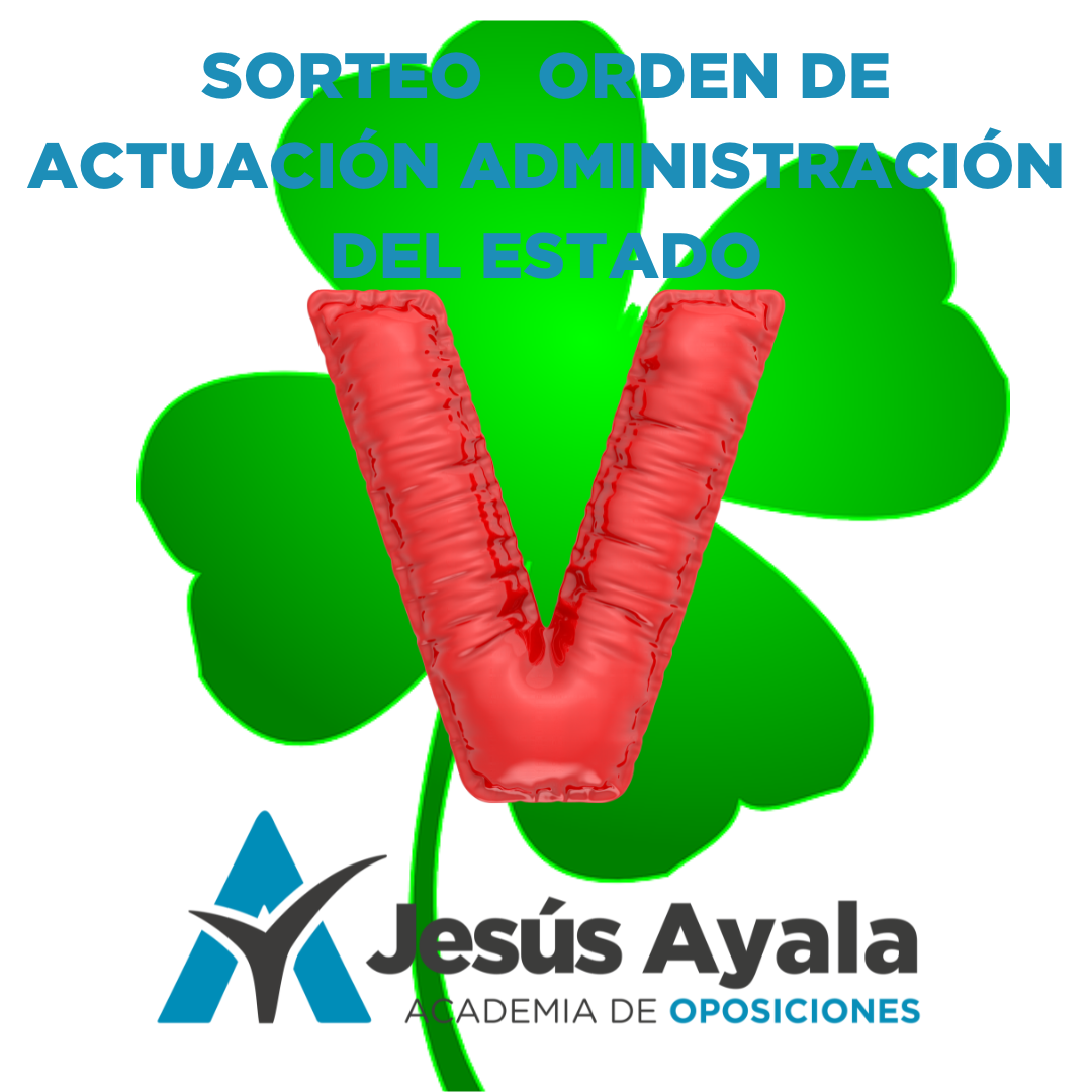 Resultado Sorteo Letra Oposiciones Administración del Estado: LETRA V Resultado Sorteo Letra Oposiciones Administración del Estado